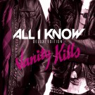 ALL I KNOW - Vanity Kills +11 (deluxe edition)