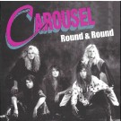 CAROUSEL - Round & Round (digitally remastered)