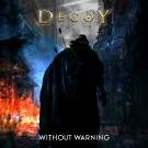 DECOY - Without Warning