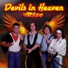 DEVILS IN HEAVEN - Rise  (digitally remastered)