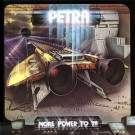 PETRA - More Power To Ya (digitally remastered)