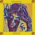 SWINN, RIK - Strum (digitally remastered)