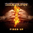 SIDEBURN - Fired Up (digi pack)