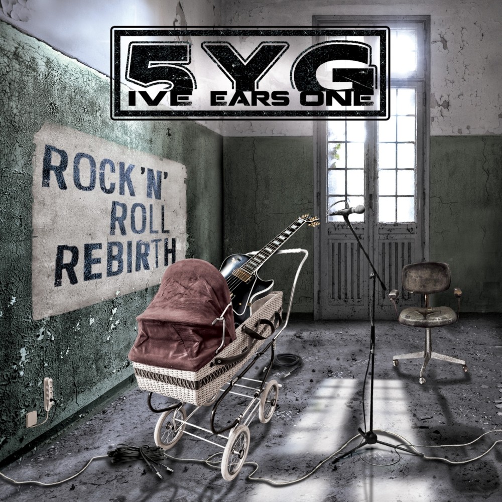 5IVE YEARS GONE - Rock'N'Roll Rebirth