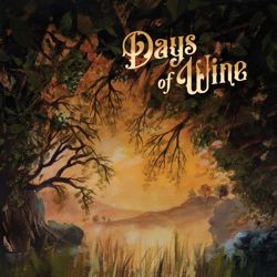 DAYS OF WINE - Days Of Wine (digi pack)
