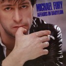 MICHAEL FURY - Affairs In Babylon (digitally remastered)