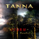 TANNA - Storm In Paradise